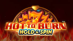 Exploring the Hot to Burn Hold and Spin Slots